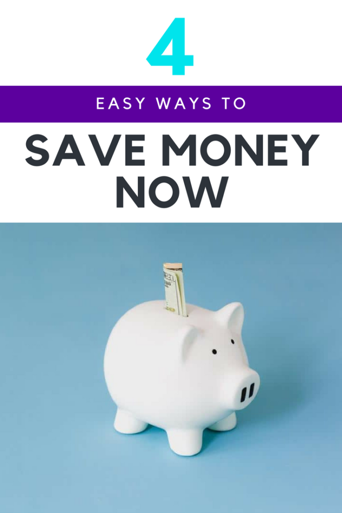 Four Easy Ways to Save Money Now - jessicagoodpaster.com