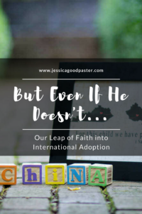 International Adoption Story on www.jessicagoodpaster.com