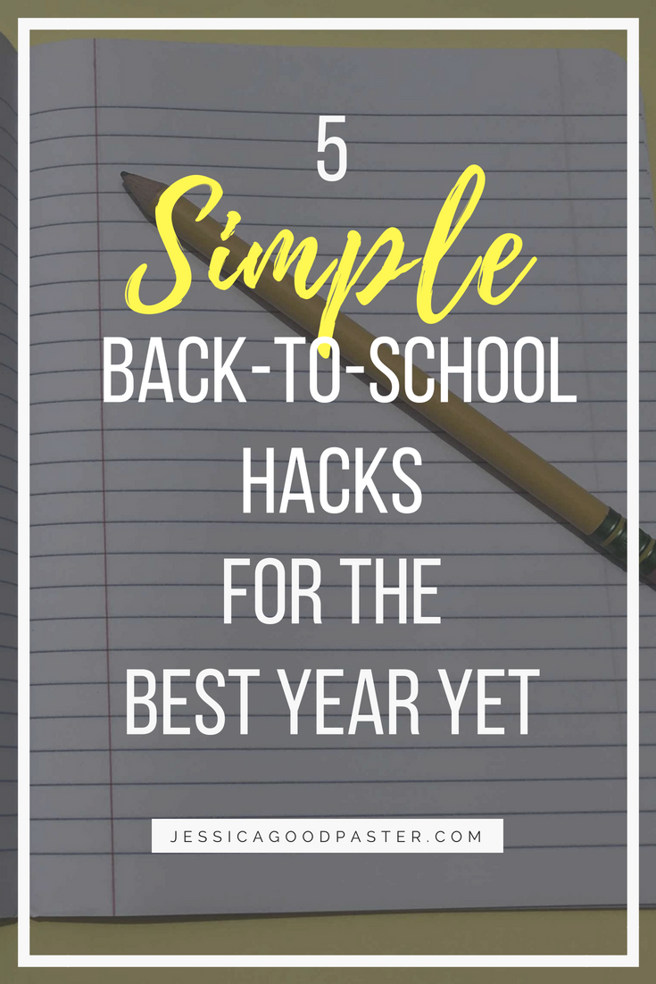 5 Simple Back-to-School Hacks