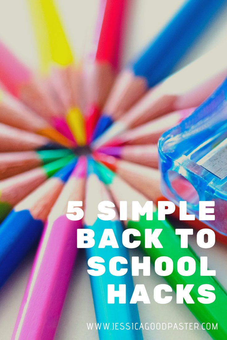 5 Simple Back-to-School Hacks