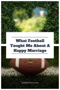 What Football Taught Me About A Happy Marriage