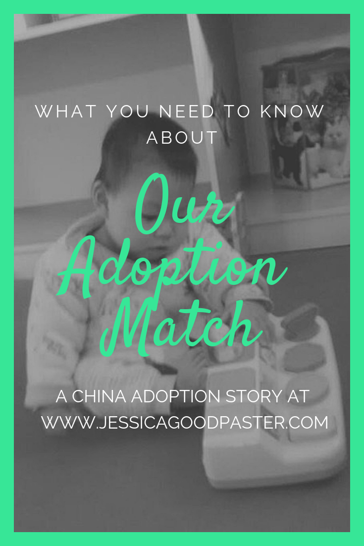 What you need to know about our adoption match. A China Adoption Story.