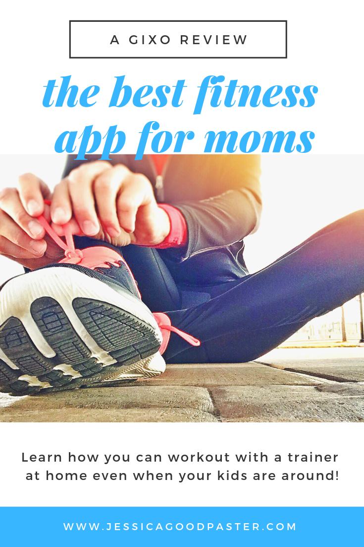 The Best Fitness App for Moms - A Gixo Review