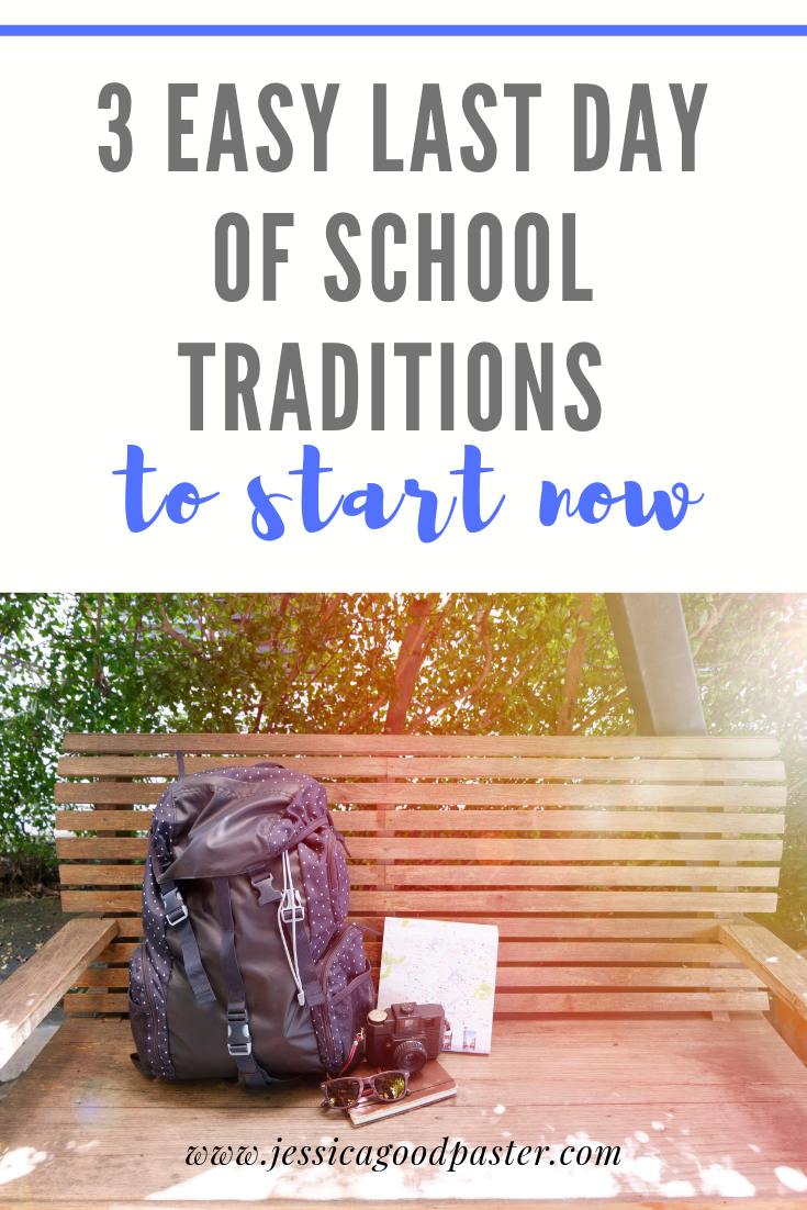 3 Easy Last Day of School Traditions to Start Now | Simple ways for parents to celebrate the end of school with their kids and to create memories to cherish for a lifetime. Includes a free printable and ideas for last day of school fun. #lastdayofschool #summerbreak #momhacks #familytraditions