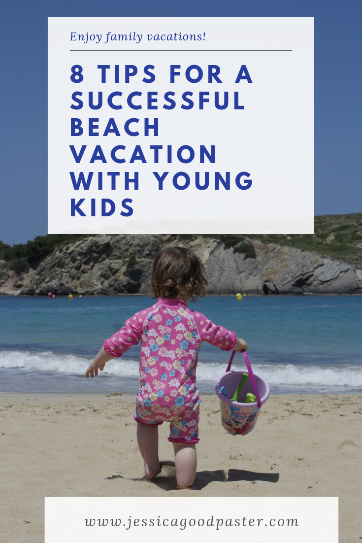 8 Tips for a Successful Beach Vacation with Young Kids