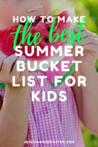 How to Make the Best Summer Bucket List for Kids
