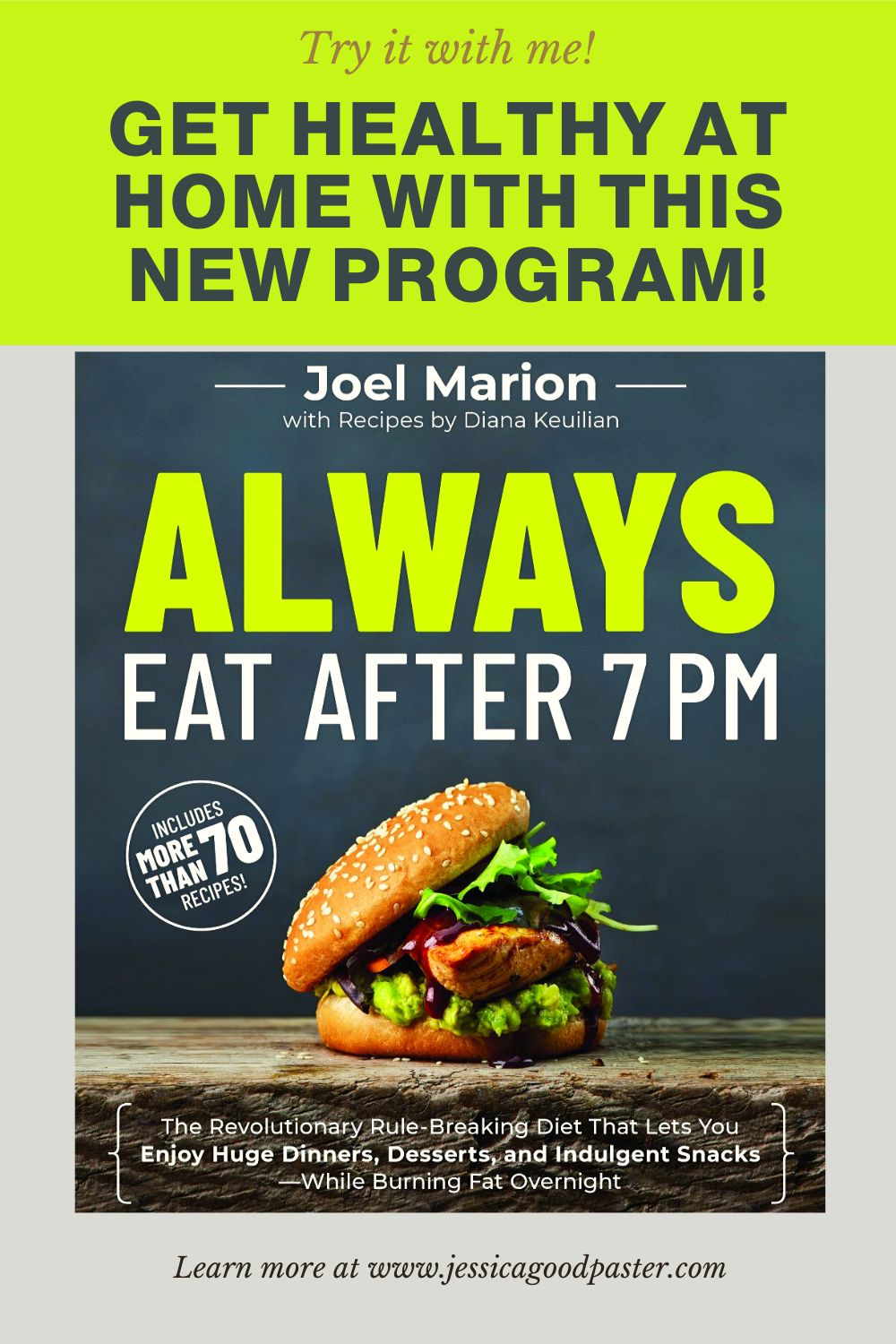 Why I'm Excited to Try Always Eat After 7 PM: The Revolutionary Rule-Breaking Diet That Lets You Enjoy Huge Dinners, Desserts, and Indulgent Snacks—While Burning Fat Overnight by Joel Marion. #AlwaysEatAfter7PM, #AlwaysEatBook, #BioTrust #healthyeating #loseweight #getfit #diet